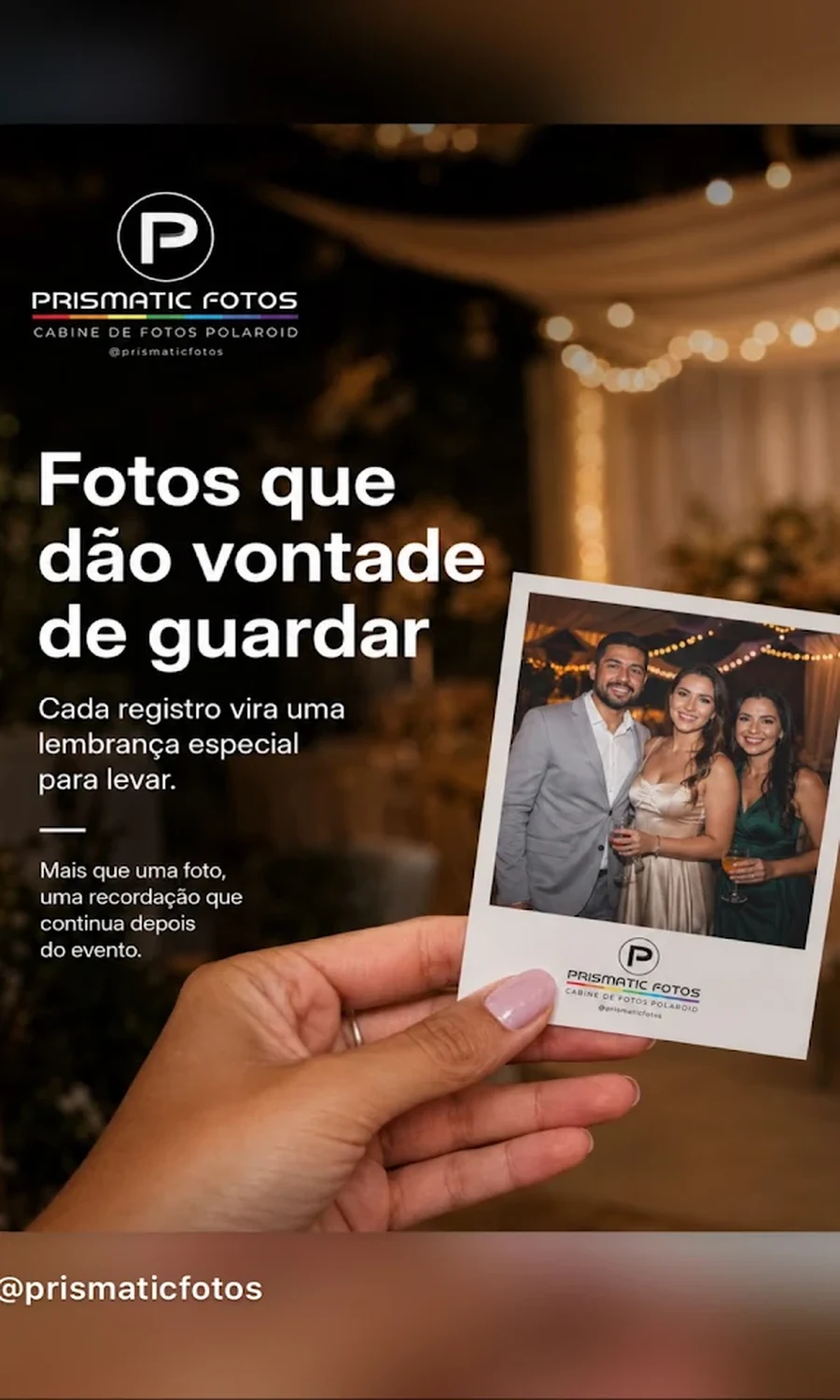 Fotografias impressas pela cabine Prismatic